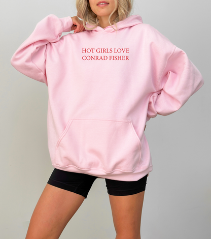 HOT GIRLS LOVE CONRAD HOODIE