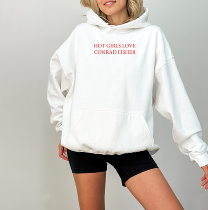 HOT GIRLS LOVE CONRAD HOODIE